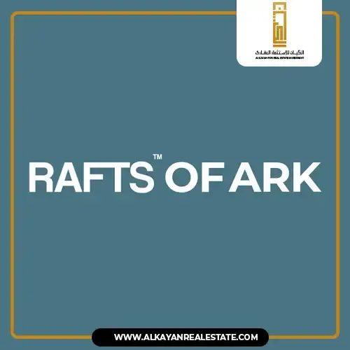 Rafts Of Ark New Zayed
